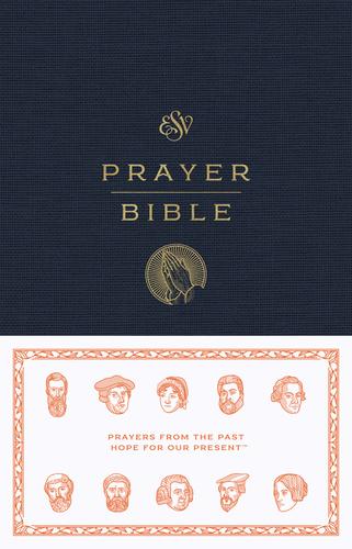 ESV Prayer Bible - Hardback