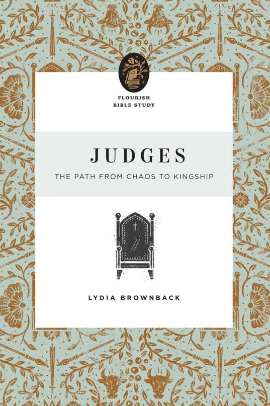Judges: The Path From Chaos To Kingship