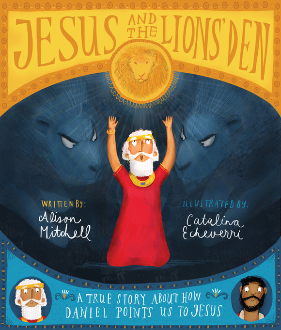Jesus and the Lion's Den