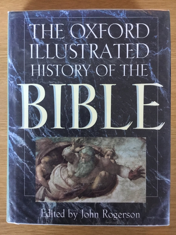 The Oxford Illustrated History of the Bible