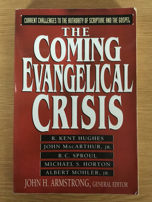 The Coming Evangelical Crisis