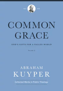 Common Grace - Volume 3