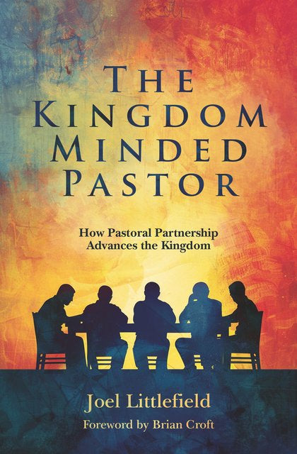 The Kingdom Minded Pastor