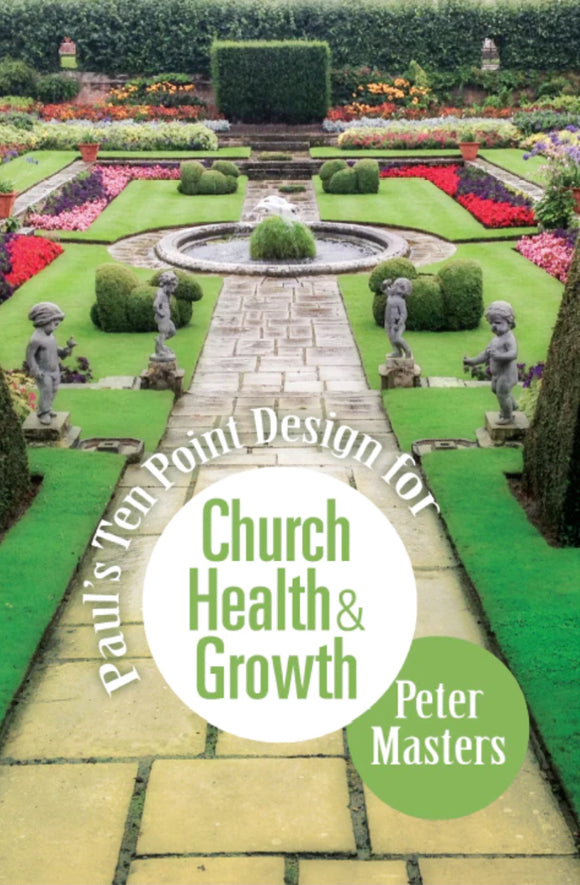 Paul’s Ten Point Plan for Church Health and Growth