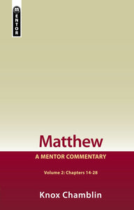 Mentor: Matthew Volume 2 (Chapters 14-28)