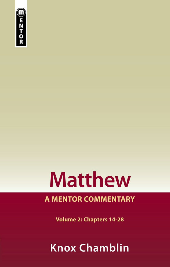 Mentor: Matthew Volume 2 (Chapters 14-28)