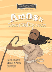 God’s Daring Dozen: Amos & God’s Roaring Voice