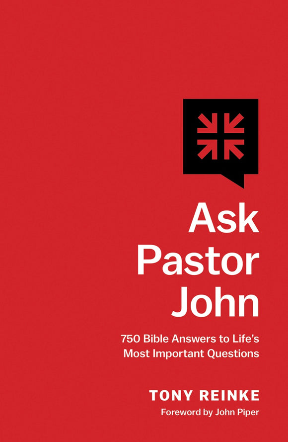 Ask Pastor John