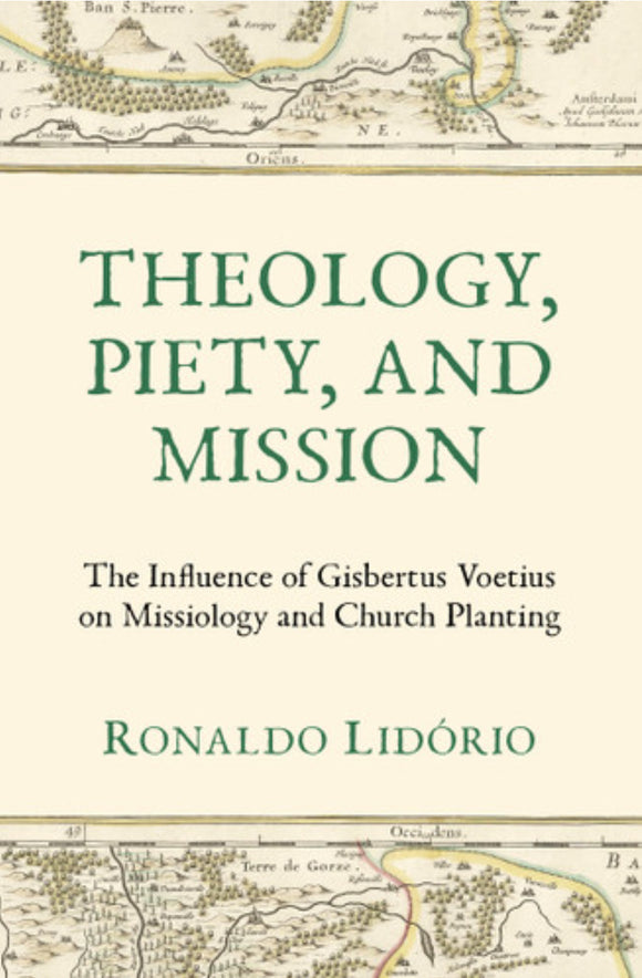 Theology, Piety And Mission