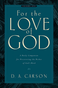 For the Love of God: Volume One