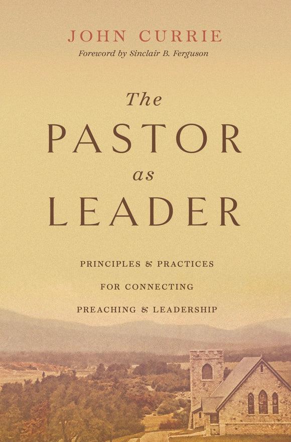 The Pastor as Leader