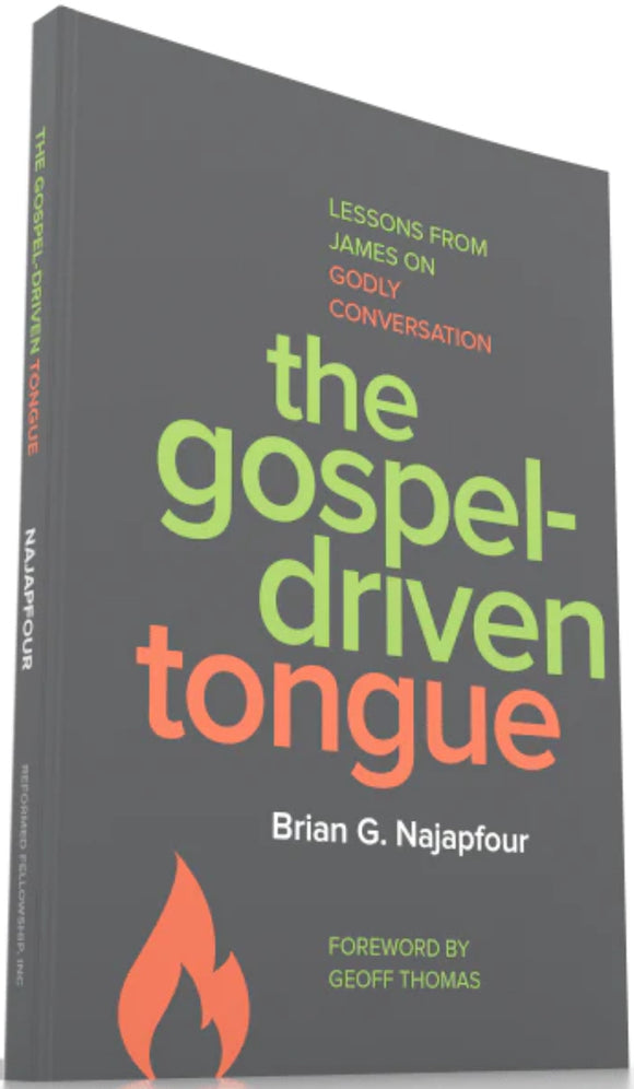 The Gospel-Driven Tongue