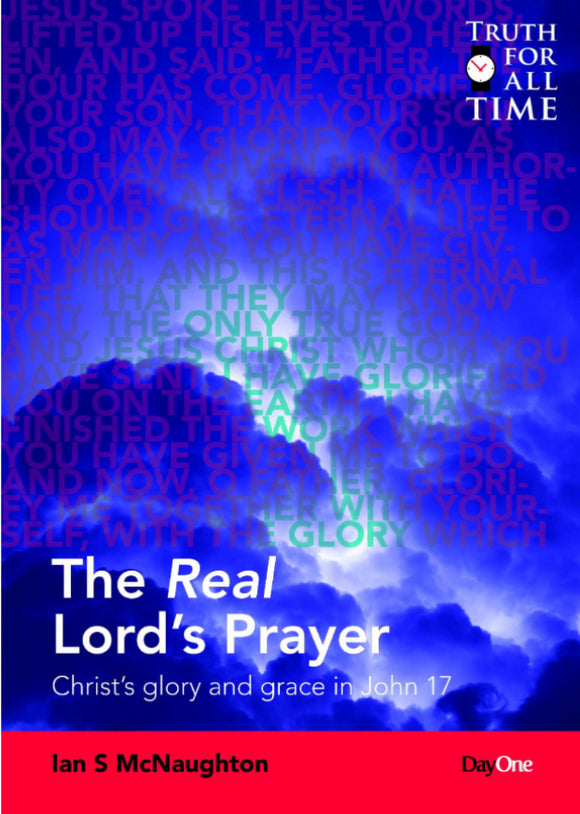 The Real Lord’s Prayer