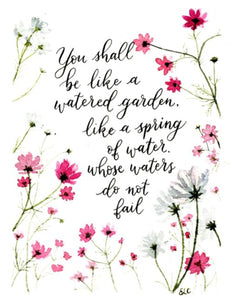 You shall be like a Watered Garden