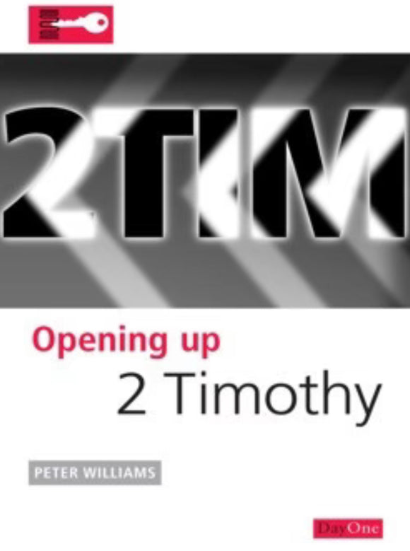 Opening Up: 2 Timothy
