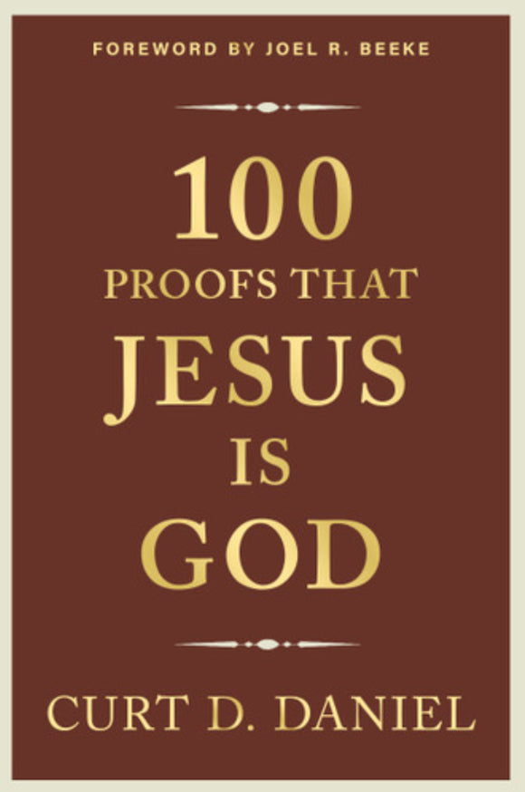 100 Proofs that Jesus is God