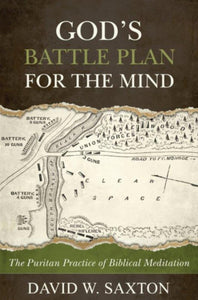 God’s Battle Plan for the Mind