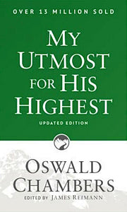 My Utmost for His Highest