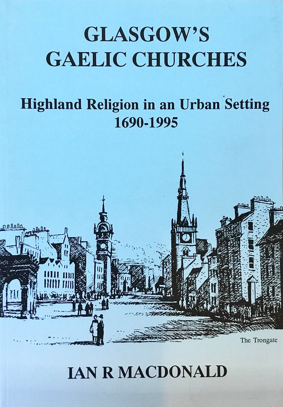 Glasgow’s Gaelic Churches