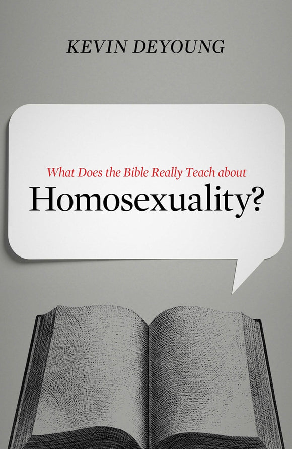 What the Bible Teaches About Homosexuality