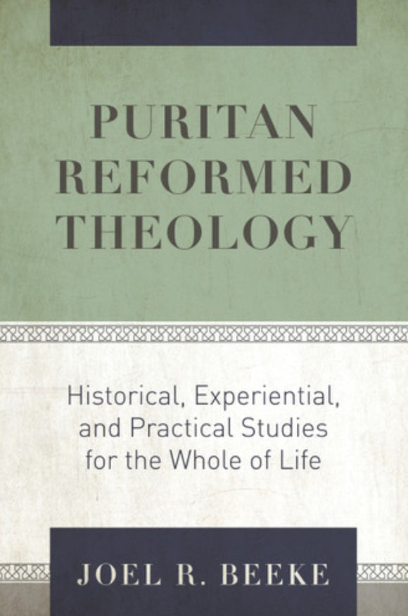 Puritan Reformed Theology