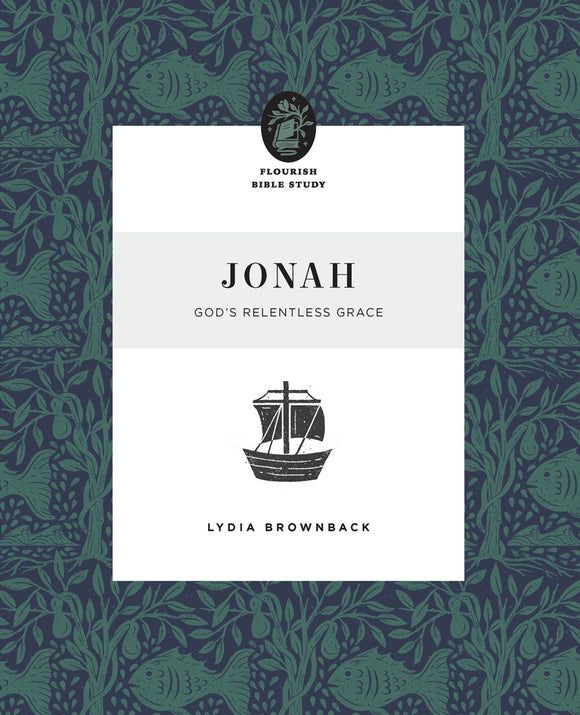 Jonah: God’s Relentless Grace