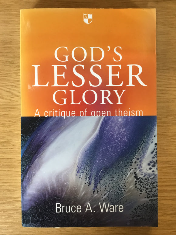 God’s Lesser Glory