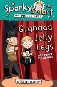 Sparky Smart: Grandad Jelly Legs