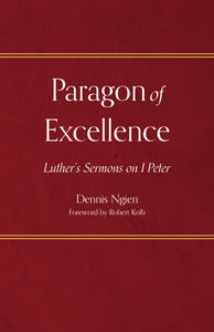 Paragon of Excellence: 1 Peter