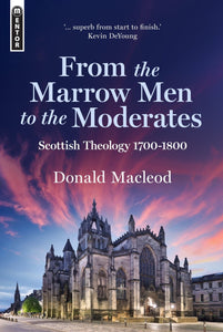 From the Marrow Men to the Moderates