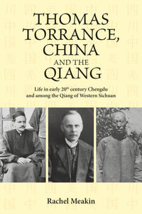 Thomas Torrance, China and The Qiang