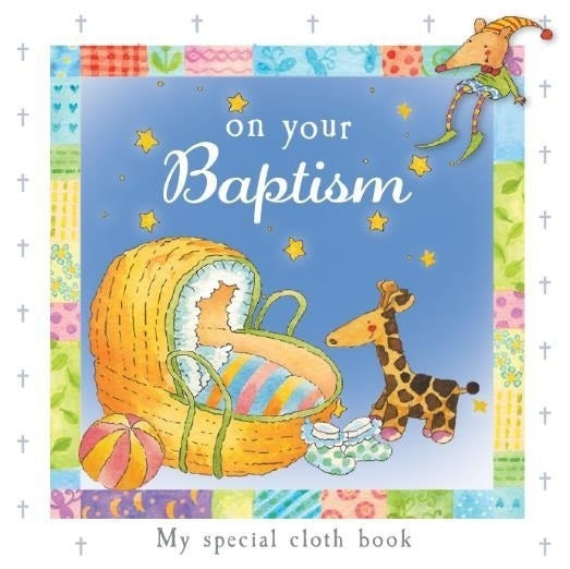 On Your Baptism - Cloth Book