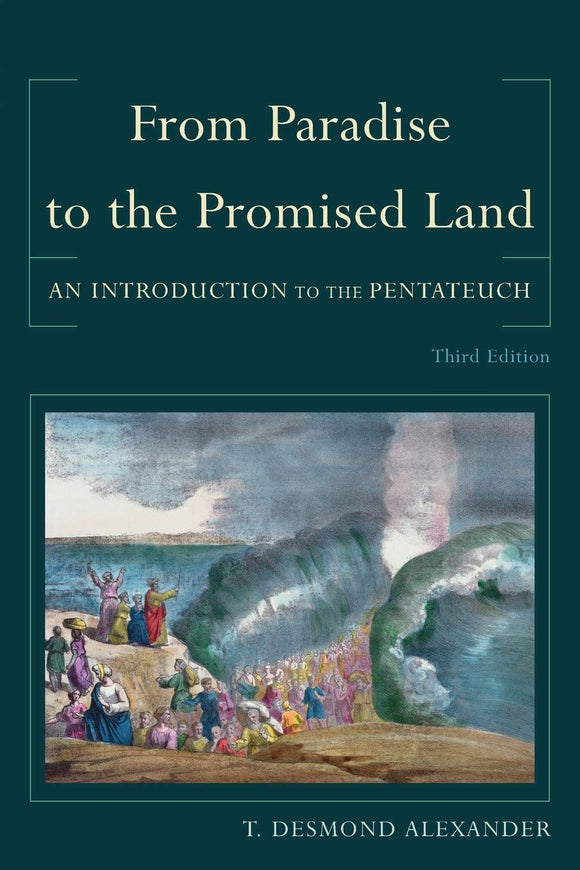 From Paradise to the Promised Land (3rd Edition)