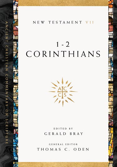 1-2 Corinthians (Ancient Christian Commentary on Scripture)