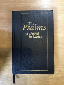 The Psalms of David in Metre - Large Print (Second Hand)