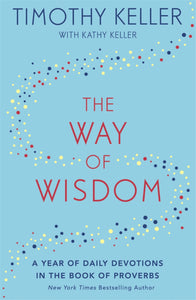 The Way of Wisdom (Paperback)