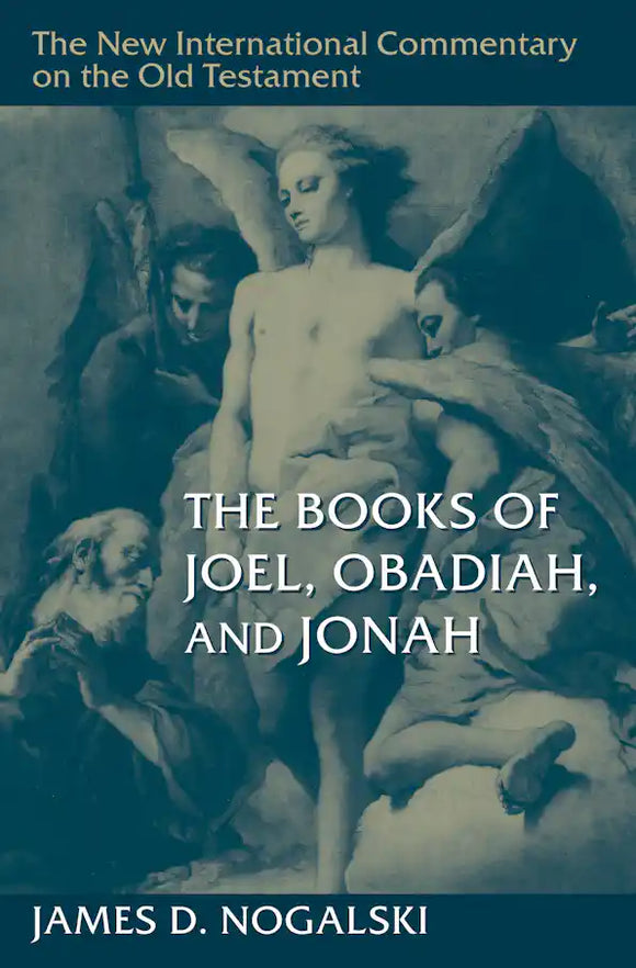 NICOT: Joel, Obadiah and Jonah