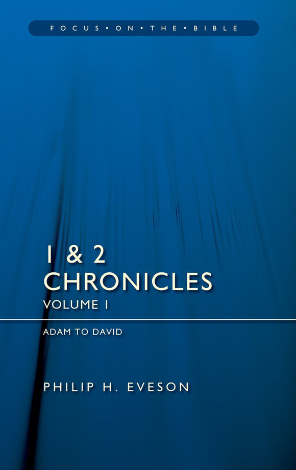 FOTB: 1&2 Chronicles - Volume 1