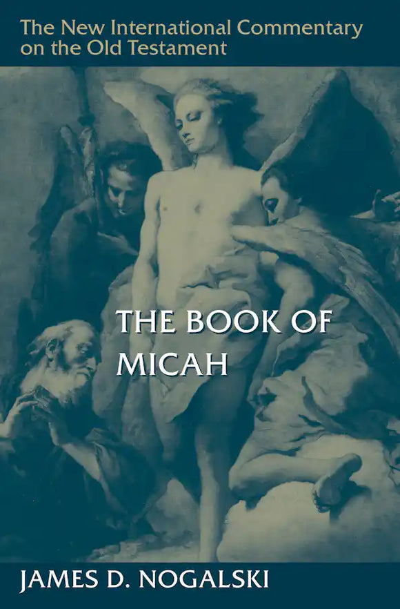 NICOT: The Book of Micah