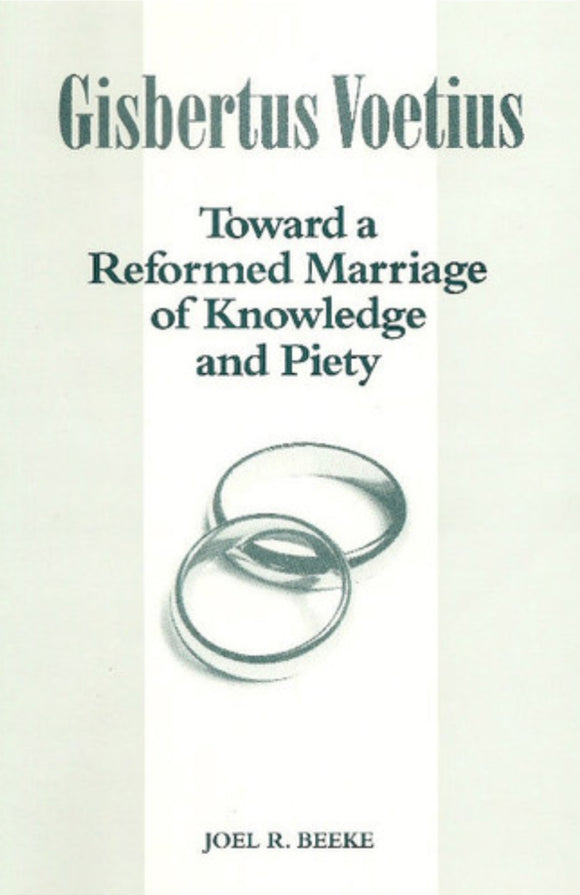 Toward a Reformed Marriage of Knowledge and Piety