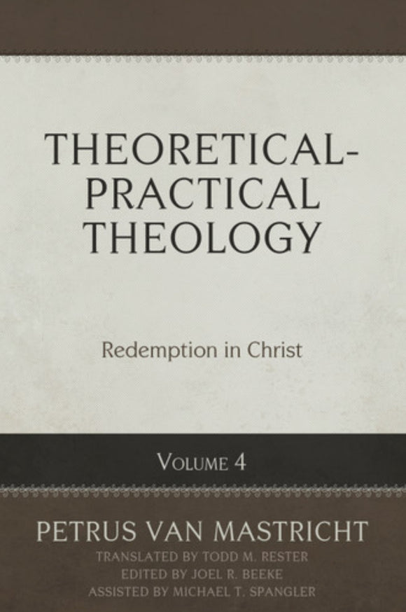 Theoretical-Practical Theology: Volume 4