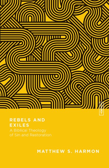 ESBT: Rebels and Exiles