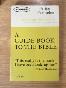 A Guide Book to the Bible