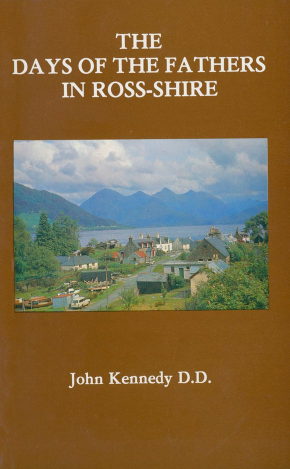 The Days of the Fathers in Ross-Shire