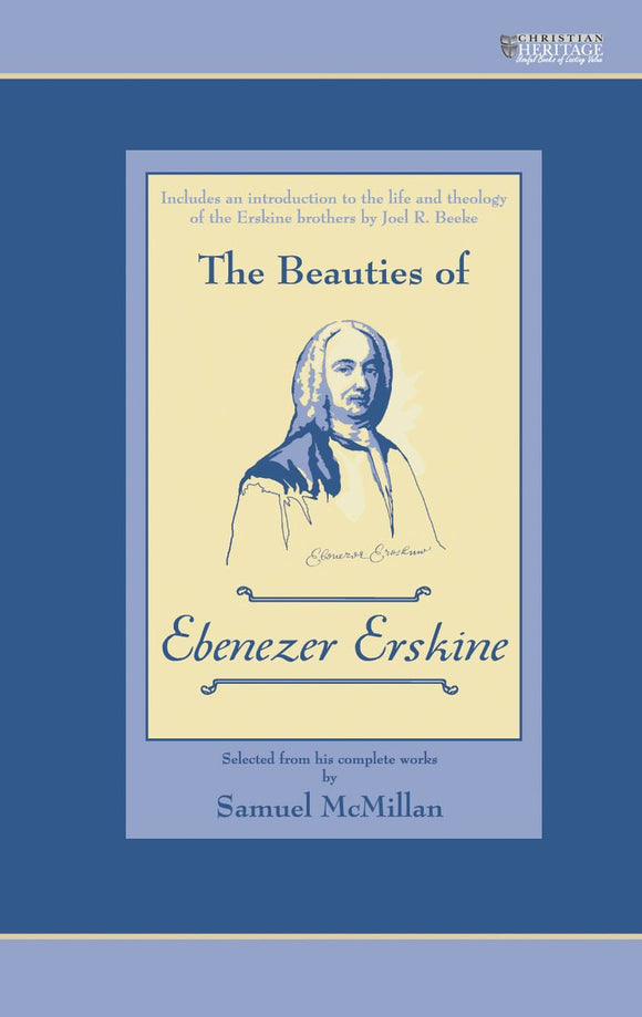 The Beauties of Ebenezer Erskine