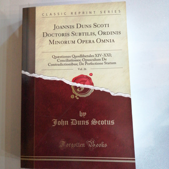 Ordinis Minorum Opera Omnia (Vol. 26)