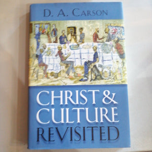 Christ & Culture Revisited