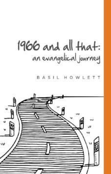 1966 and All That: An Evangelical Journey