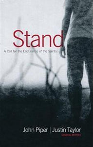 Stand: A Call for Endurance of the Saints