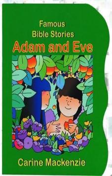 Famous Bible Stories: Adam and Eve